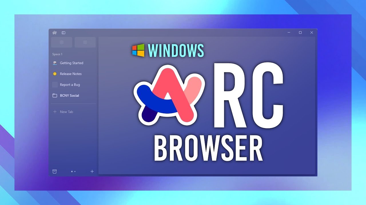 Arc Browser For Windows